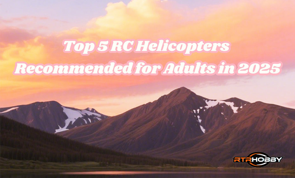 Top 5 RC Helicopters Recommended for Adults in 2025